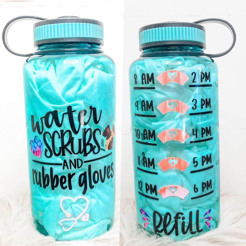 Nurse Water Bottle Tracker Scrubs Rubber Gloves Etsy