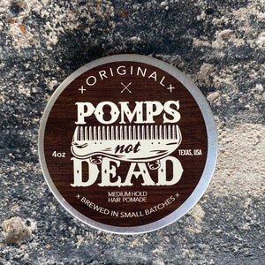 the original  pomps not dead pomade