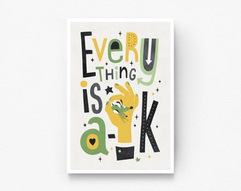 Printable Typography Wall Art, Printable Wall Art, Typography Wall Art, Typography Art Print, Typography Poster, Everything Is Ok