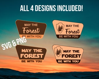May The Forest Be With You SVG PNG, National Park welcome SVG, National Park sign png, Nps arrowhead svg, National Park logo svg