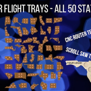 Beer flight tray files for all 50 states! Beer serving tray in shapes of all states. Svg, Dxf, Eps. For CNC, scroll saw & laser!