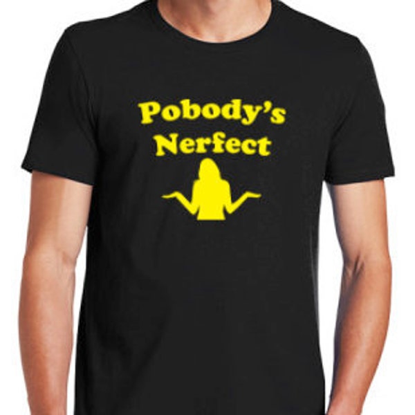 The Good Place | Pobody's Nerfect | Fan Art T-shirt
