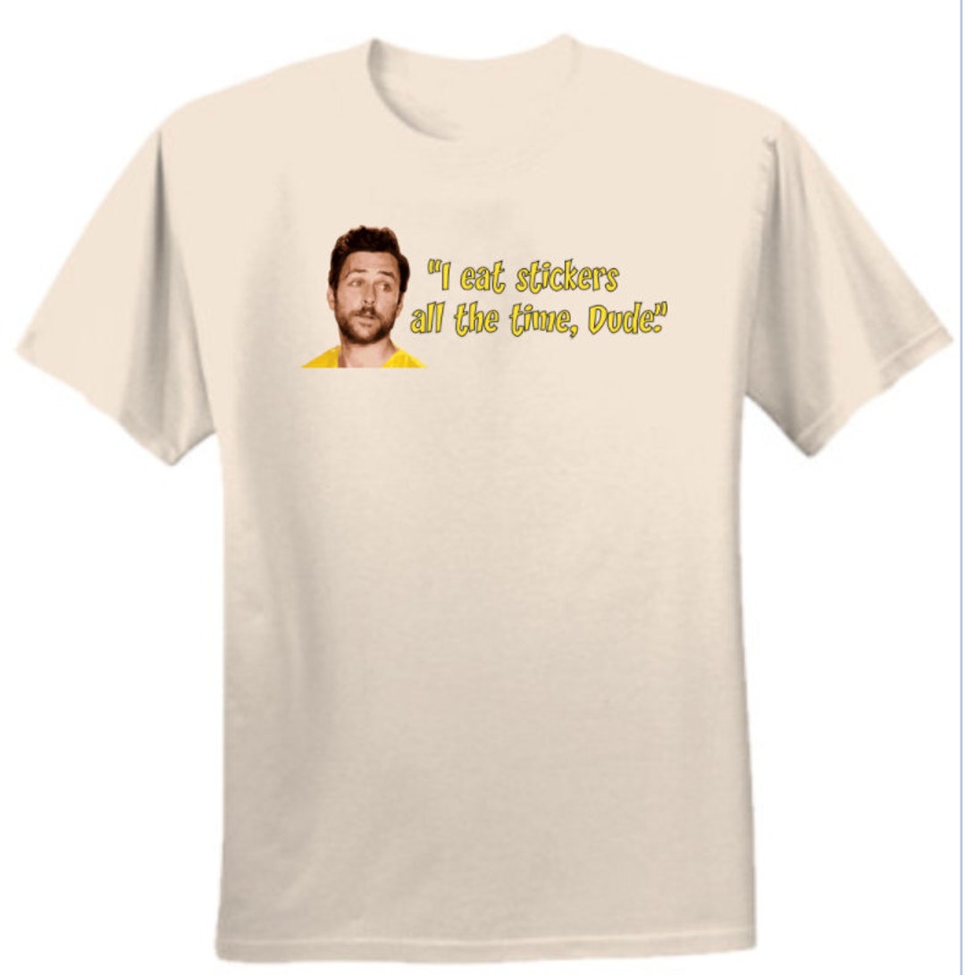 IASIP | I Eat Stickers All the Time | It's Always Sunny in Philadelphia