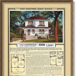 Sears AMERICUS 1921 POSTER, A Dignified,Substantial House that Any American Can be Proud of and be Comfortable In, Downloadable DIGITAL File