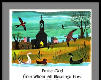 Praise God From Whom All Blessings Flow, OLD HUNDREDTH Psalm 17th Century Hymn, by Thomas Ken & Louis Bourgeois, 1950 POSTER Print