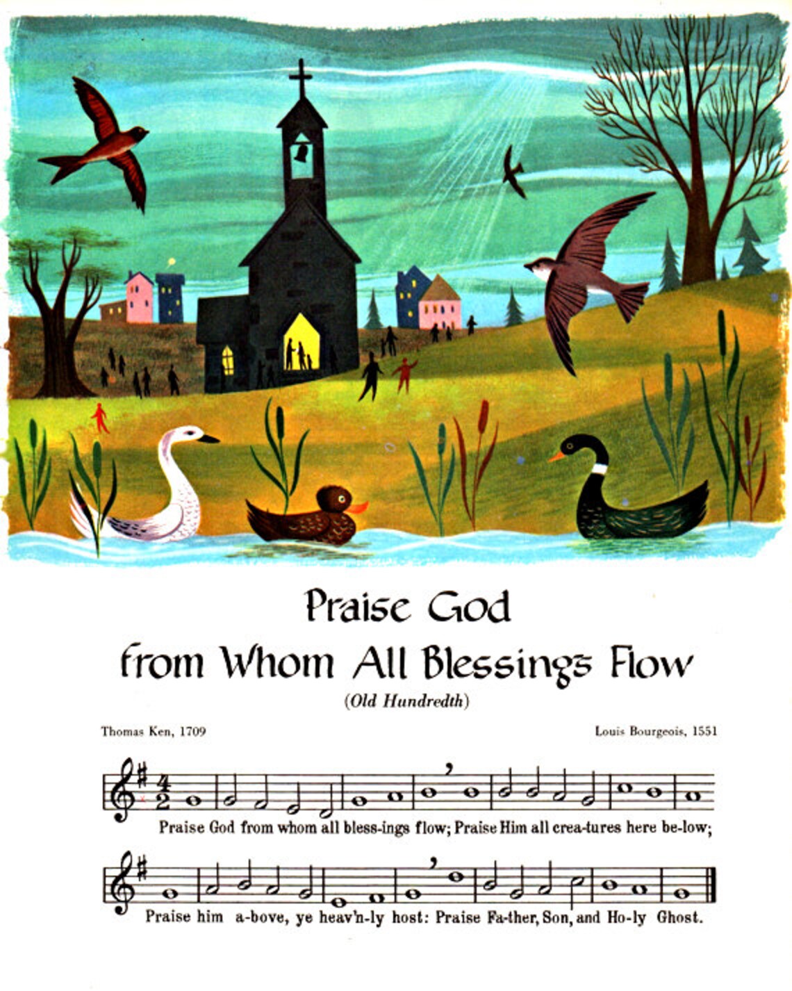 Praise God From Whom All Blessings Flow, OLD HUNDRED, 17 Century Hymn