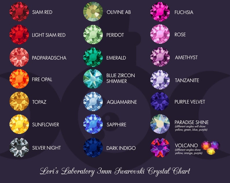 May include: A chart showing 3mm Swarovski crystals in various colors, including Siam Red, Olivine AB, Fuchsia, Light Siam Red, Peridot, Padparadscha, Emerald, Rose, Amethyst, Fire Opal, Blue Zircon Shimmer, Tanzanite, Topaz, Aquamarine, Purple Velvet, Sunflower, Sapphire, Silver Night, Dark Indigo, Paradise Shine, and Volcano. The chart is titled "Lori's Laboratory 3mm Swarovski Crystal Chart".