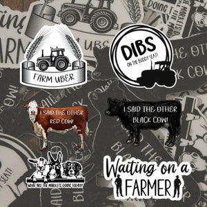 Things Farmers Say | Farm Quote Stickers | Water Resistant Farm Stickers | Funny Farm Stickers