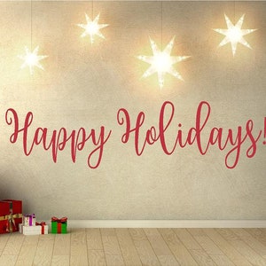 Happy Holidays Wall Decal |  Holiday  Decal  Christmas Decal | Christmas Vinyl Decal | Christmas Decoration