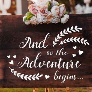 And So The Adventure Begins Wedding Decal | Custom Wedding Sign Wedding Welcome Sign Decal Welcome Decal Custom Wedding Decal