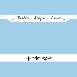 Faith Hope Love License Plate Frame | Heartbeat License Plate Holder | Car Accessories License Plate Art