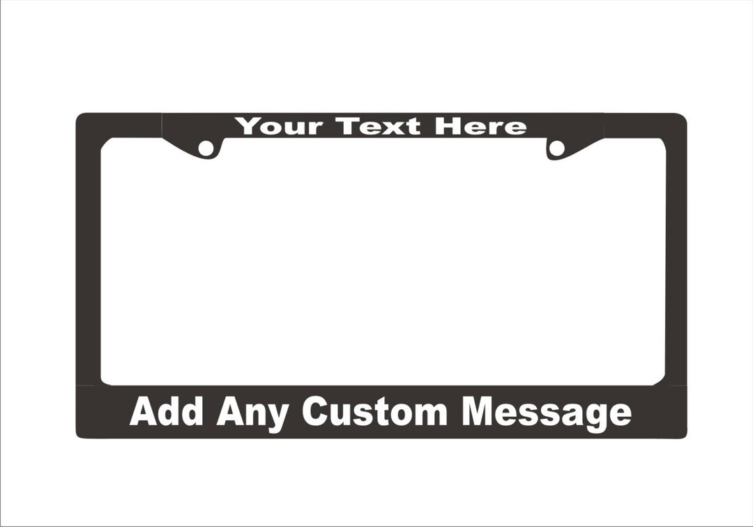 Custom License Plate Frame Personalized License Plate Frame Etsy
