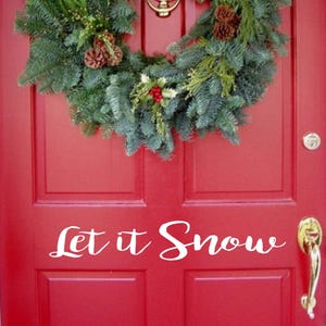 Let it Snow Door Decal | Christmas Decal  | Holiday Decal | Christmas Decal | Christmas Vinyl Decal | Christmas Decoraction | BroLIS