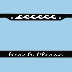 Beach Please License Plate Frame | Auto Plate Frame | Beach License Plate Holder |  | LPST Car Accessories License Plate Art