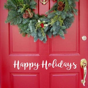 Happy Holidays Door Decal | Handwritten Christmas Decal  | Holiday Decal | Christmas Decal | Christmas Vinyl Decal | BroHH
