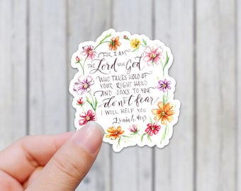 Bright Floral Do Not Fear watercolor sticker - Isaiah 41:13 Scripture Verse, Christian stickers