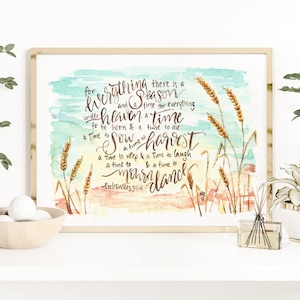 A Time To Harvest - Ecclesiastes 3 Watercolor handlettering, Bible Verse Watercolor Print, wheat farm prairie christian wall art