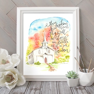 Fall Church Watercolor Scripture Verse Print, Thy Kingdom Come, Lord's ...