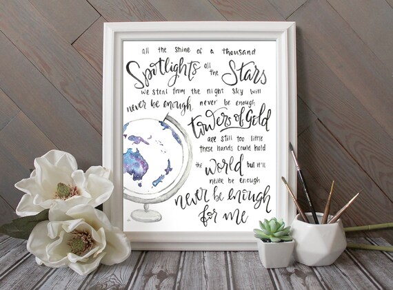 Never Enough Quote Watercolor Print Lyric Art From Greatest Etsy Never Enough Quote Watercolor Print Lyric Art From Greatest Etsy