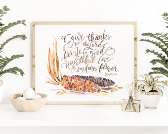 Give Thanks Handlettering Psalm 107:1 Bible Verse Watercolor Print, Colorful Corn Thanksgiving Fall print