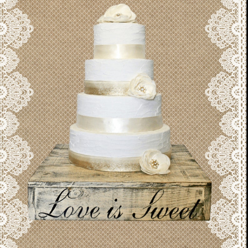 Rustic Wedding Cake Stand Wood Cake Stand Wedding Cake Stand Love is Sweet Custom Barn Wedding image 6