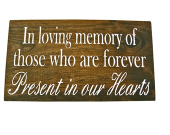 In Loving Memory |Table Sign | Rustic Wedding | Wood Sign| Wooden Signs | Custom Sign | Wedding