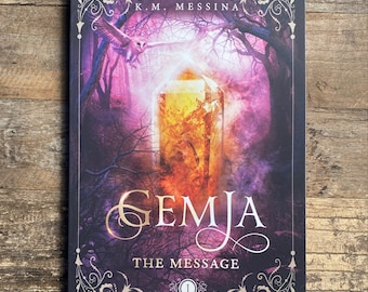 Young Adult Fantasy Novel: Gemja - The Message