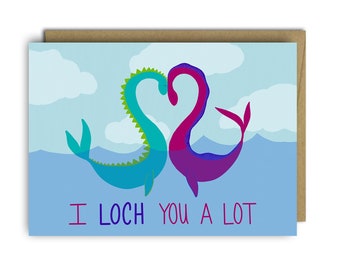 Valentine's Day Card * Nessie * funny valentine * anniversary card * Love * cryptozoology  * Valentines day card * loch ness monster