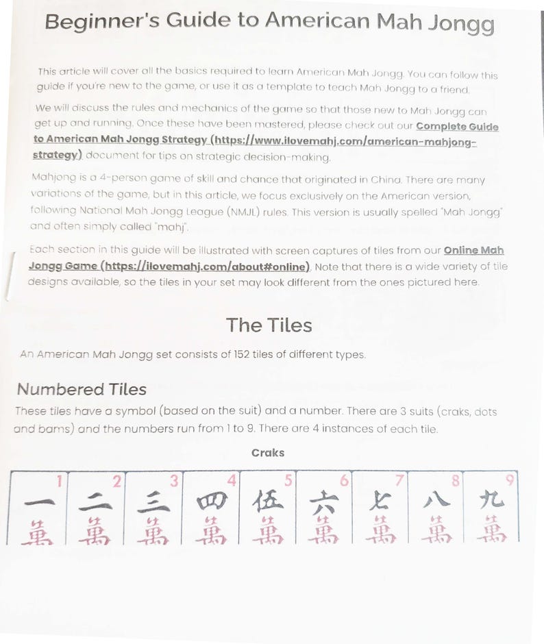 May include: A printed guide titled "Beginner's Guide to American Mah Jongg." The guide explains the rules and mechanics of the game, focusing on the American version. It includes examples of numbered tiles with Chinese characters and numbers 1-9.