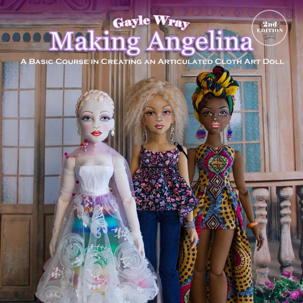 Making Angelina 2nd Edition: The Printed Book