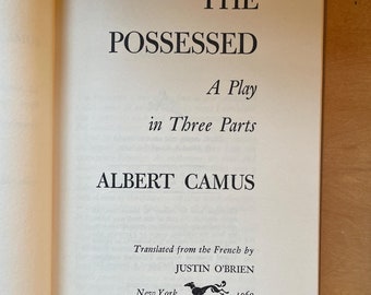 Opętani: sztuka w 3 częściach autorstwa Alberta Camusa, Knopf 1960, pierwsze wydanie angielskie przetłumaczone z francuskiego