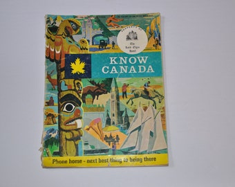 KNOW CANADA Vintage Softcover Book