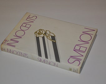 Georges Simenon Vintage Hardcover Book With Dust Jacket '' THE INNOCENTS '' Fine First Edition