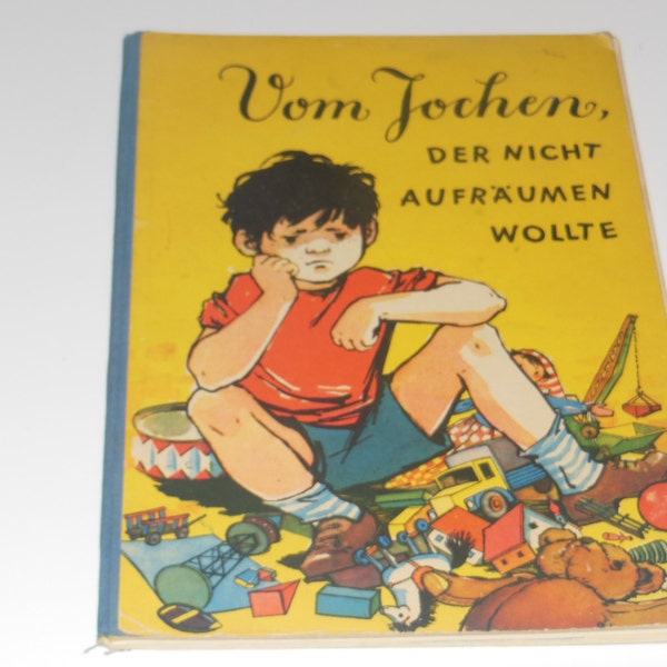 German Language Hardcover Children's Story Book Vom Jochen Der Nicht Aufraumen Wollte