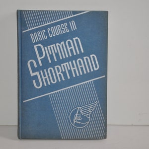 Basic Course In Pitman Shorthand  Vintage 1948 Hardcover Book