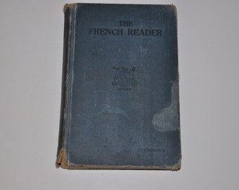 The French Reader 1929 Vintage Hardcover Textbook