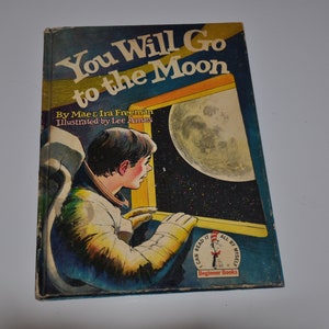 You Will Go To The Moon Vintage Hardcover Kinder Anfängerbuch