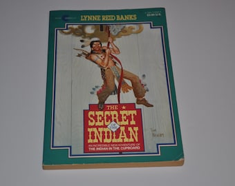 El secreto del indio: una nueva e increíble aventura del indio en el armario. Libro infantil de tapa blanda vintage de Lynne Reid Banks.