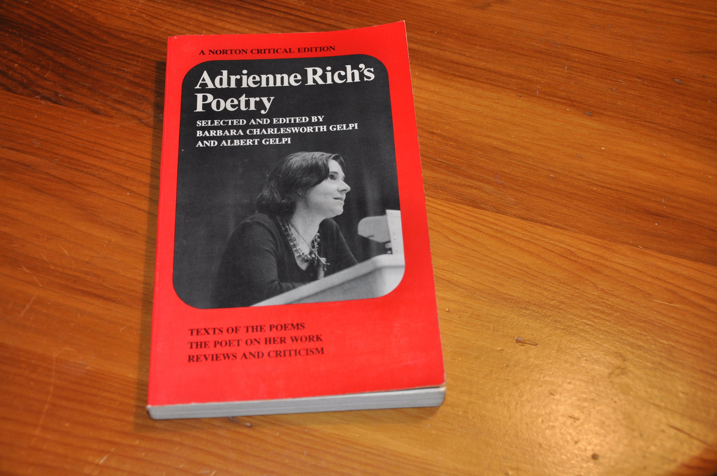 Adrienne Rich's Poetry ( Texts of the Poems, the Poet on Her Work