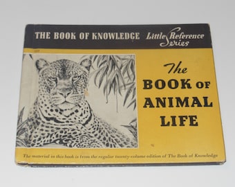 El libro de la vida animal. El libro del conocimiento. Serie de referencias pequeñas. Tapa dura vintage.