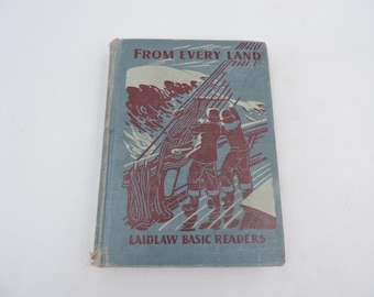 From Every Land  The Laidlaw Basic Readers Book Six Vintage Hardcover Textbook