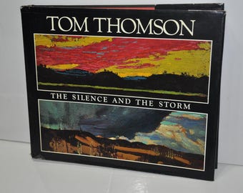洋書 TOM THOMSON: The Silence and The Storm Tom Thomson: The Silence and the Storm: Silcox, David, Town