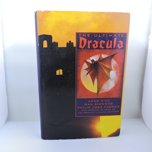 The Ultimate Dracula by Anne Rice Philip José Farmer Dan Simmons 1991 Hardcover Book