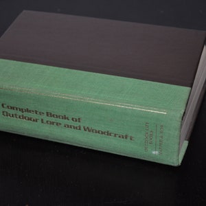 Complete Book Of Outdoor Lore And Woodcraft Vintage Hardcover How-To Guide Book