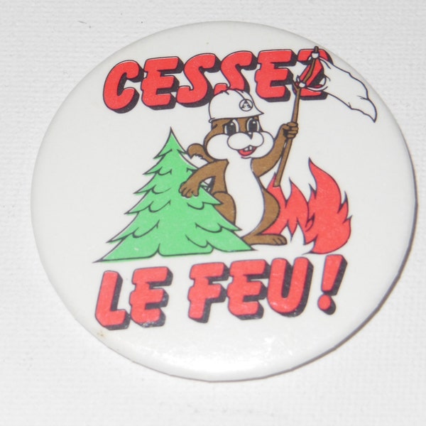 Vintage Cessez Le Feu Stop Forest Fires French Pinback Button 70s, 80s