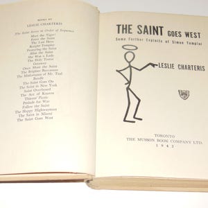 The Saint Goes West Hardcover Book With Dust Jacket by Leslie Chateris