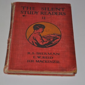 1926 The Silent Study Readers II Vintage Hardcover School Textbook Reader