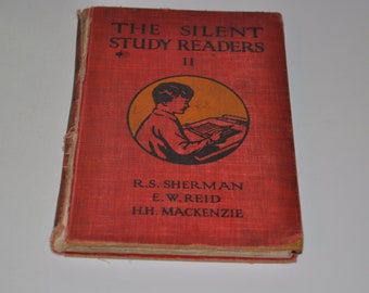 1926 The Silent Study Readers II Vintage Hardcover School Textbook Reader