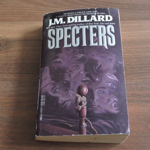 SPECTERS by J.M. Dillard 1st Edition 1st Printing 1991 Paperback Book