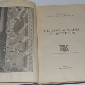 Rare 1918 Ontario Teachers Manuals  Elementary Agriculture And Horticulture  Hardcover Book